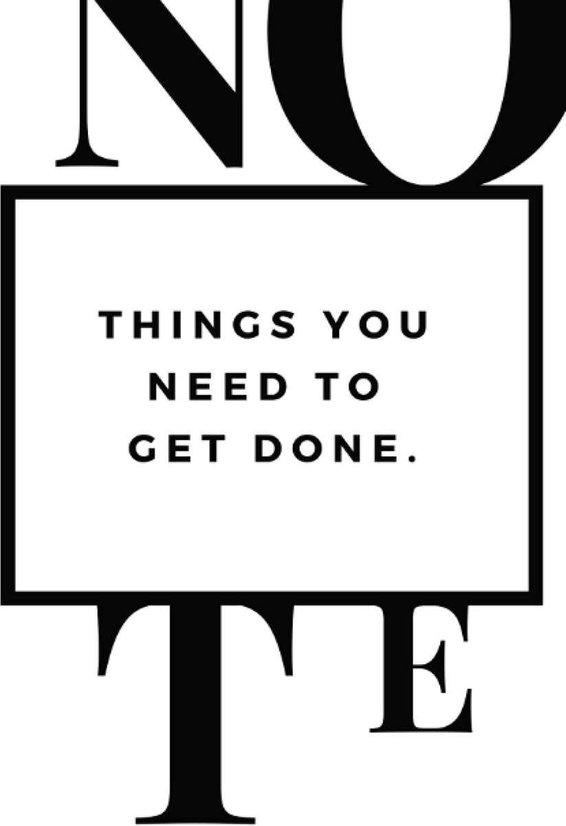 TO GET DONE: A Blank Lined Notebook