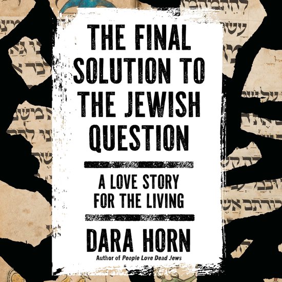 The Final Solution to the Jewish Question