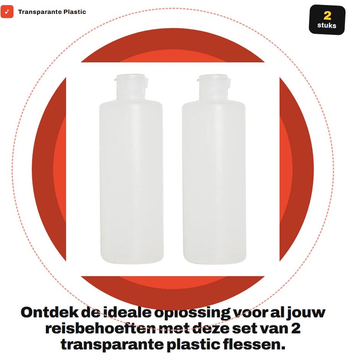 Dailygoods- Plastic Flessen 200ml/400ml - 2 Stuks - Refillable Reisflesjes - Flip Caps - Antilekbescherming - Duurzaam Plastic - Reisset