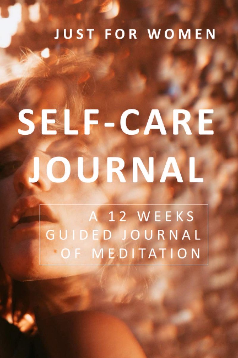 JOURNAL: A 12 WEEKS GUIDED JOURNAL OF MEDITATION