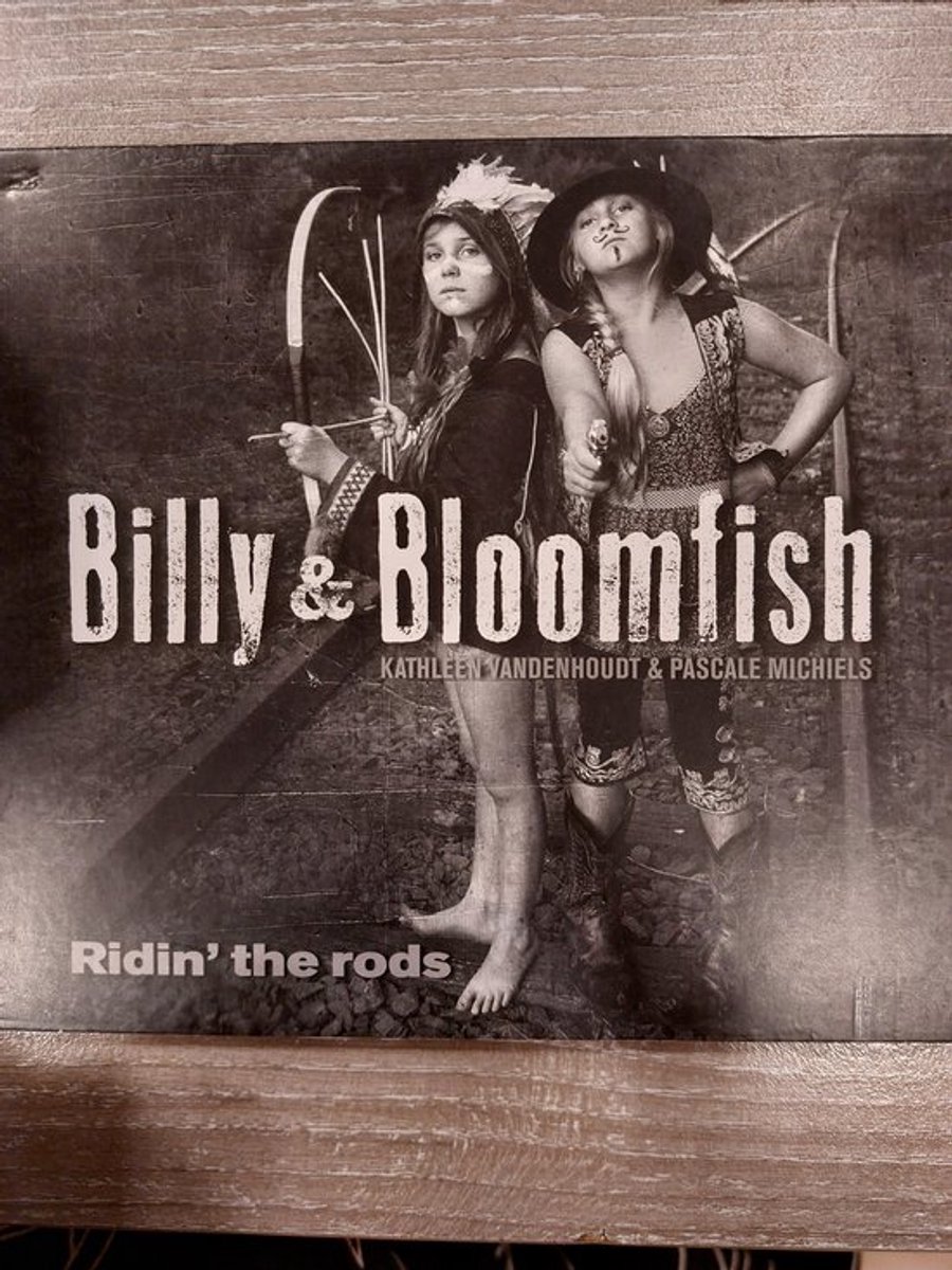 Billy & Bloomfish – Ridin' The Rods