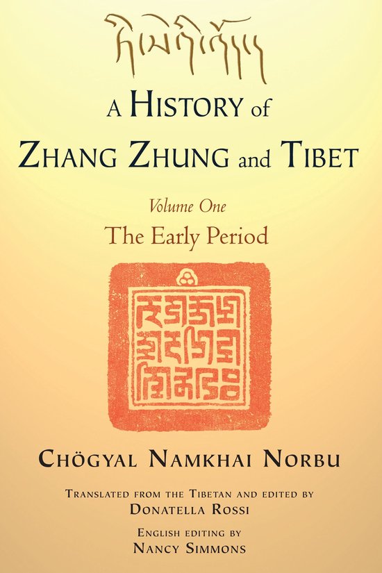 Boek "A History of Zhang Zhung and Tibet", Volume One, The Early Period, met Tibetaans schrift en een rode stempel.