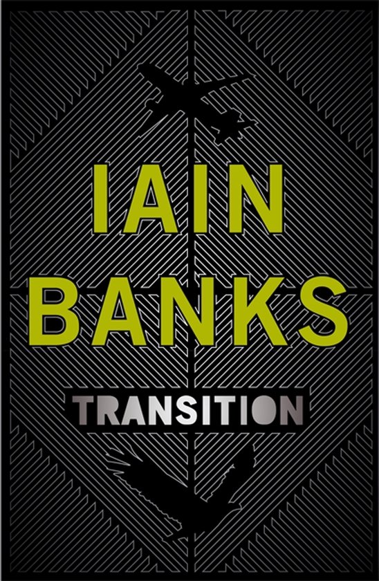 Boekomslag van "Transition" door Iain Banks, met een zwart rasterpatroon en gele tekst.