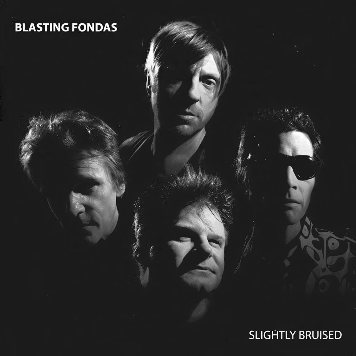 Blasting Fondas - Slightly Bruised
