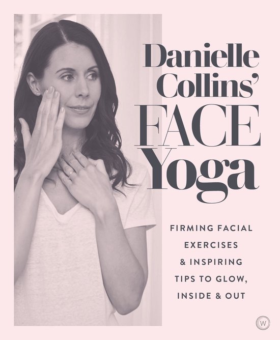 Danielle Collins' Face Yoga - cover