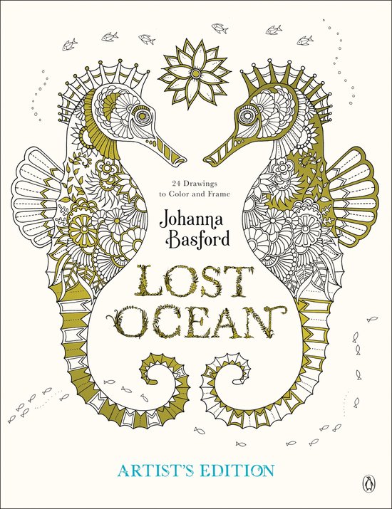Livre 'Lost Ocean' par Johanna Basford, édition d'artiste, avec deux hippocampes et '24 Drawings to Color and Frame' en doré.