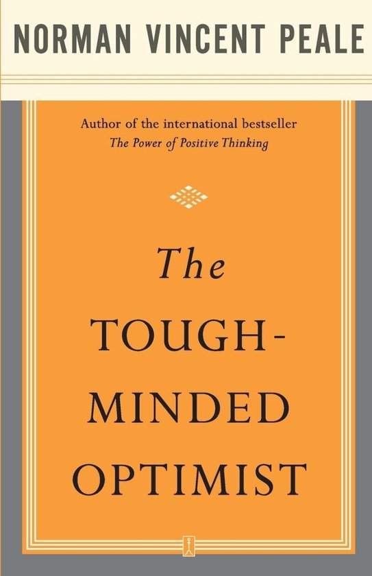 Boek "The Tough-Minded Optimist" van Norman Vincent Peale. Oranje omslag met de titel in zwarte letters.