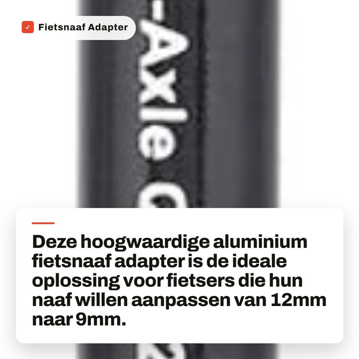 Dailygoods - Fietsnaaf Adapter - Aluminium 12mm naar 9mm - Snelle Release - Voor Mountainbike en Racefiets - Versterkte constructie - Eenvoudige insta...