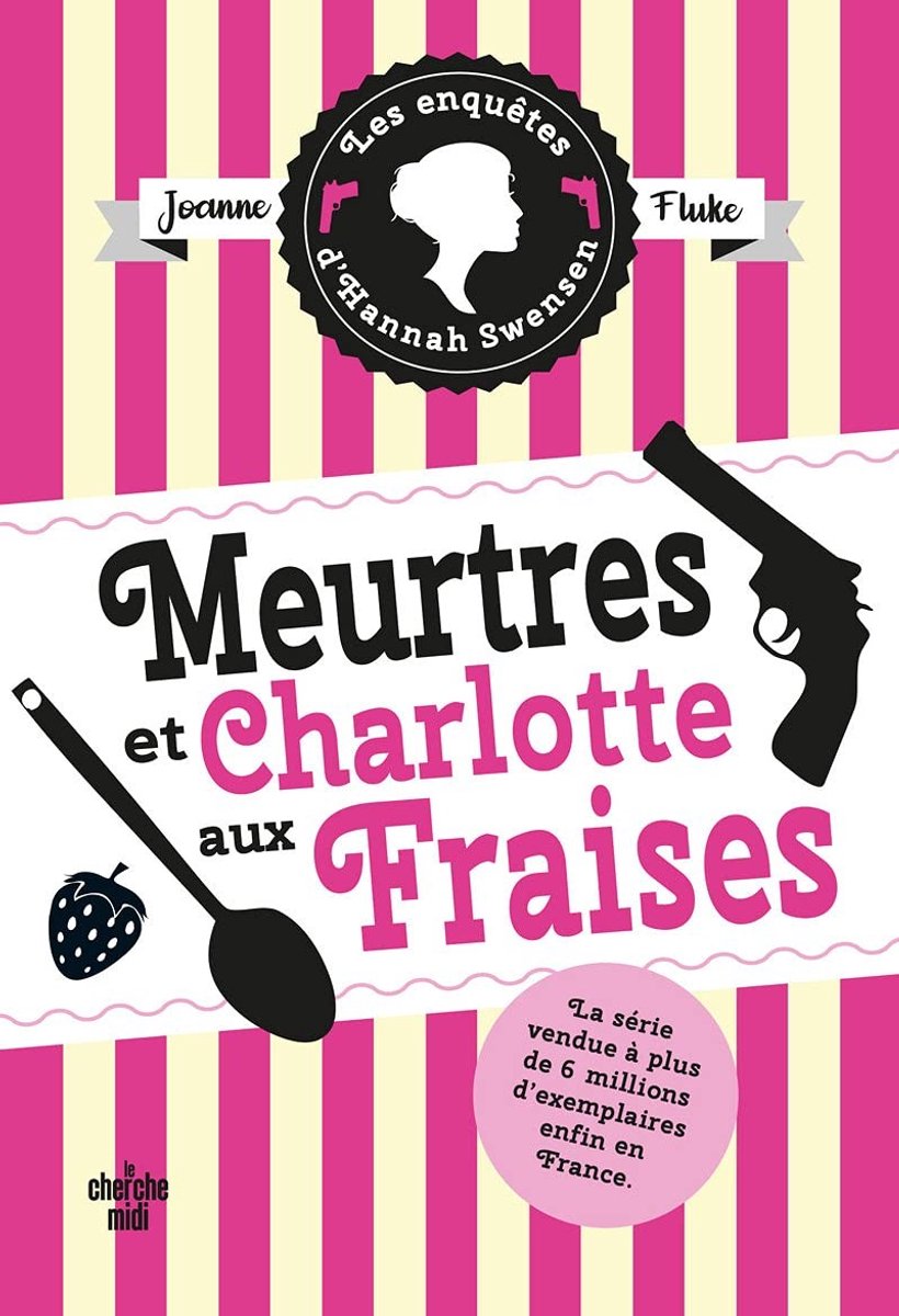 Boek - Les Enquêtes d'Hannah Swensen 2: Meurtres et charlotte aux fraises