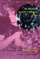 Boekomslag met de titel 'In Heaven Everything Is Fine'. Een roze-paarse foto van Peter Ivers met een microfoon.