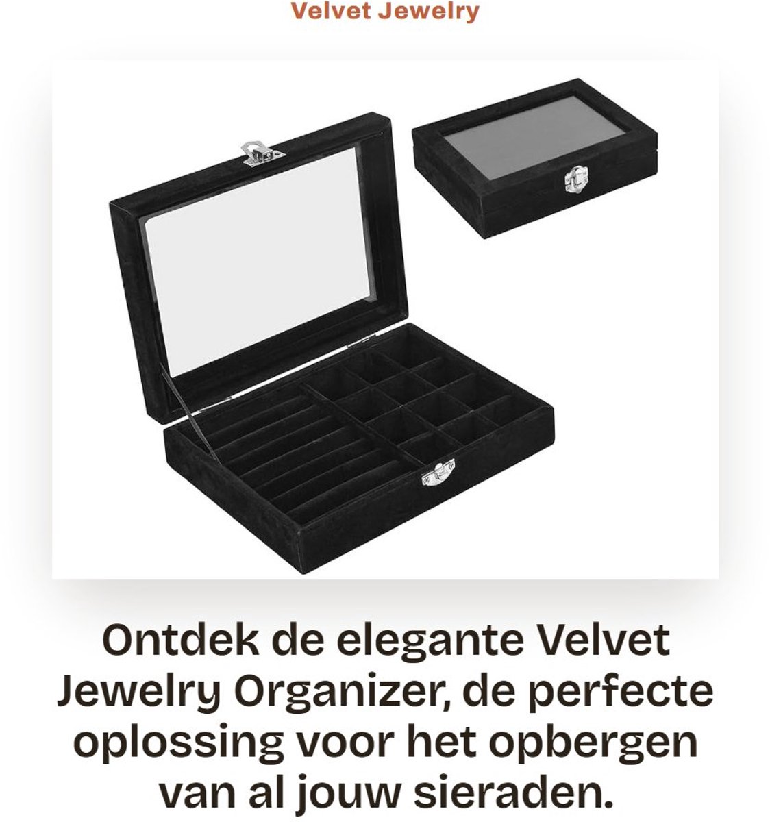 Dailygoods- Sieradenbox met glazen deksel - Multifunctionele sieraden opberger - 7 vakken + 12 grids - Velvet + metalen sluiting - 20,5 x 15 x 5 cm - Elegant slot - Sieradenopberger
