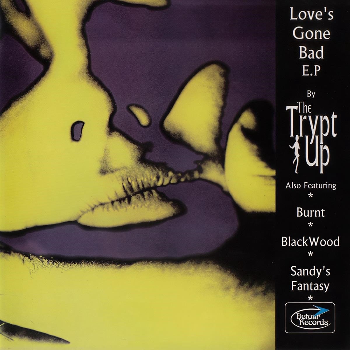 Trypt Up - Love's Gone Bad E.P (7" Single)