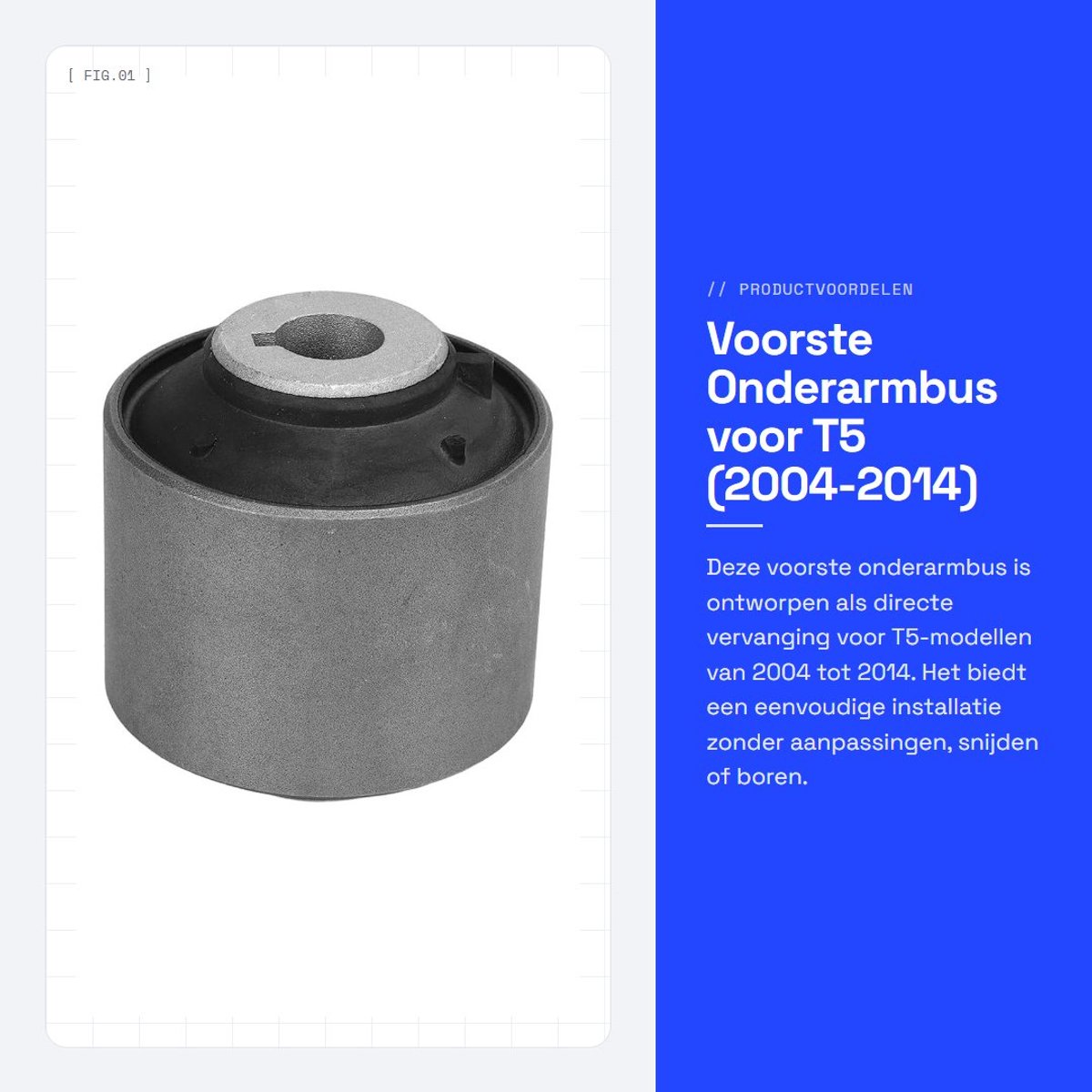 Dailygoods- Onderarmbus Eenvoudige installatie - Voorste Onderarmbus - Compatibiliteit T5 2004-2014 - Duurzaam Rubber/Aluminium - Slijtvastheid - Impactbescherming - Ophangrubber