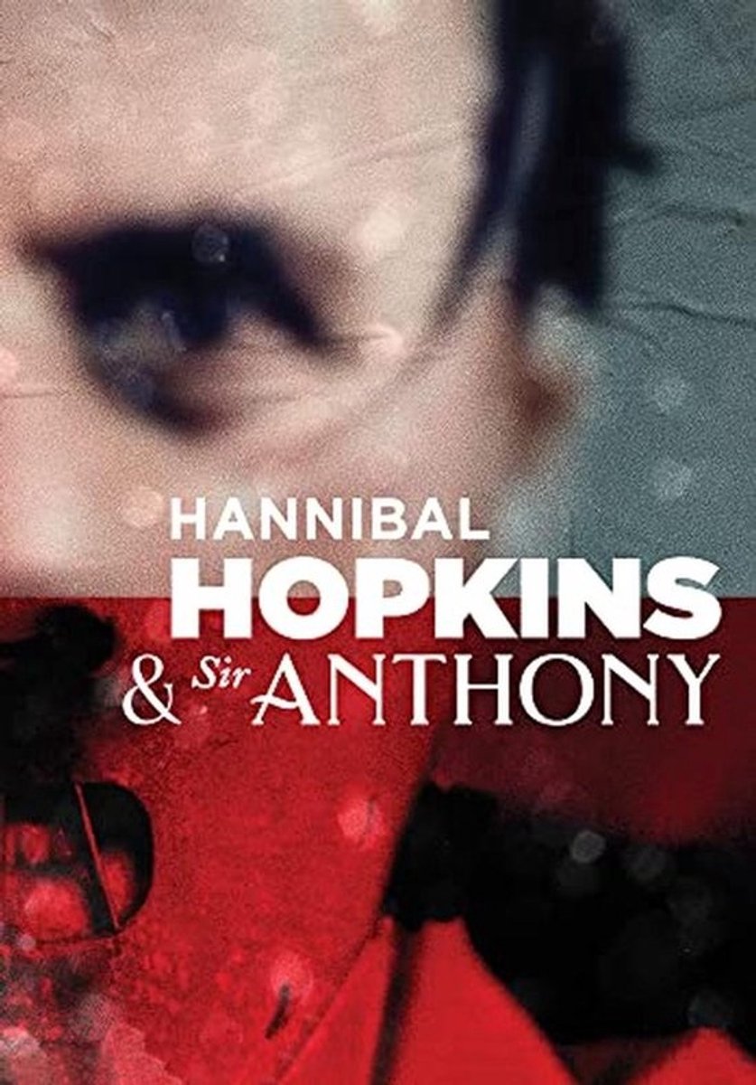 Hannibal Hopkins & Sir Anthony - Must-Have Filmklassieker voor Filmliefhebbers