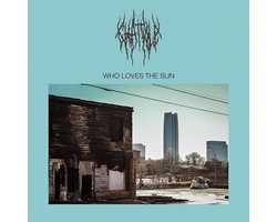Chat Pile - Who Loves The Sun (LP)