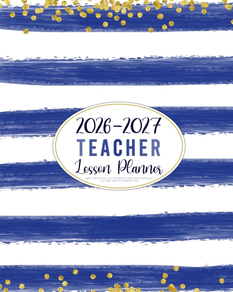 SnelShoppen - Teacher Lesson Planner 2026-2027 | Maandelijkse en Wekelijkse Lesorganisatie | Leerling Registratieboek | Blauw & Gouden Strepen | Onder