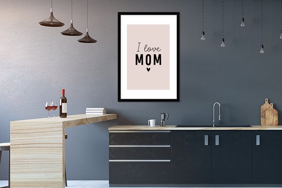 Cadre photo avec affiche - Citations - J'aime maman - Dictons - Maman - 60x90 cm - Cadre pour affiche