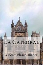 La Catedral