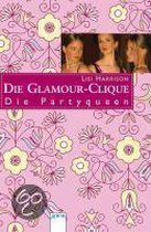 Die Glamour-Clique 02. Die Partyqueen