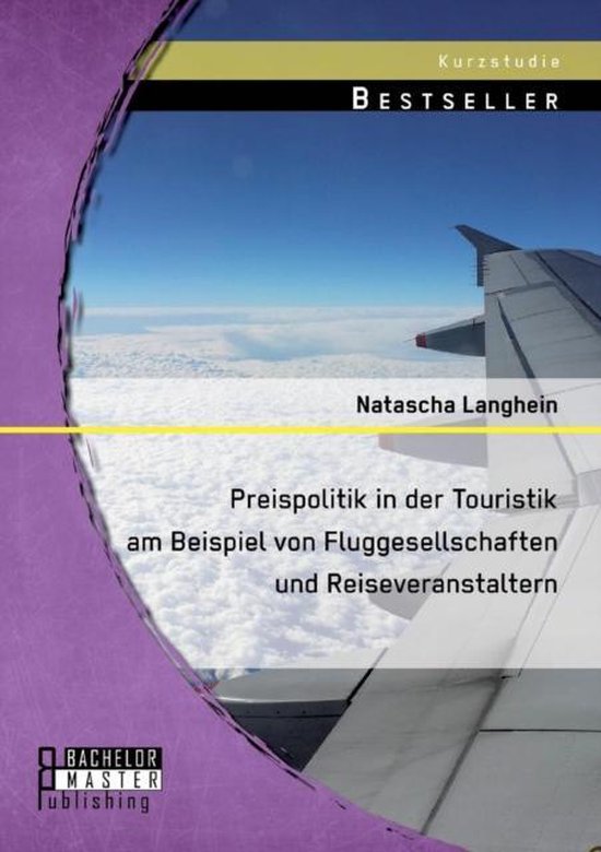 Preispolitik in der Touristik am Beispiel von Fluggesellscha ... - cover