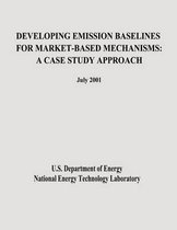 Developing Emission Baselines for Market-Based Mechanisms