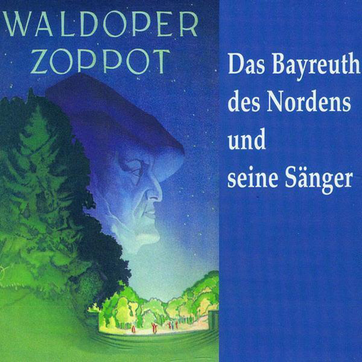 Bayreuth Of North: 99 Singers Sopot Forest