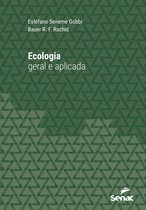 Série Universitária - Ecologia geral e aplicada