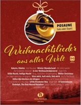 Kerstliedjes voor koperen blaasinstrumenten - Holzschuh Verlag Weihnachtslieder aus aller Welt - Posaune