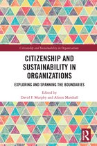 Citizenship and Sustainability in Organizations- Citizenship and Sustainability in Organizations