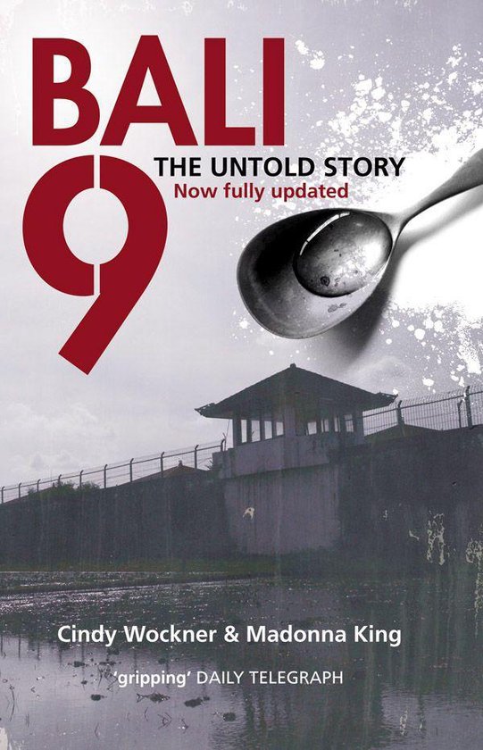 Bali 9: The Untold Story - cover