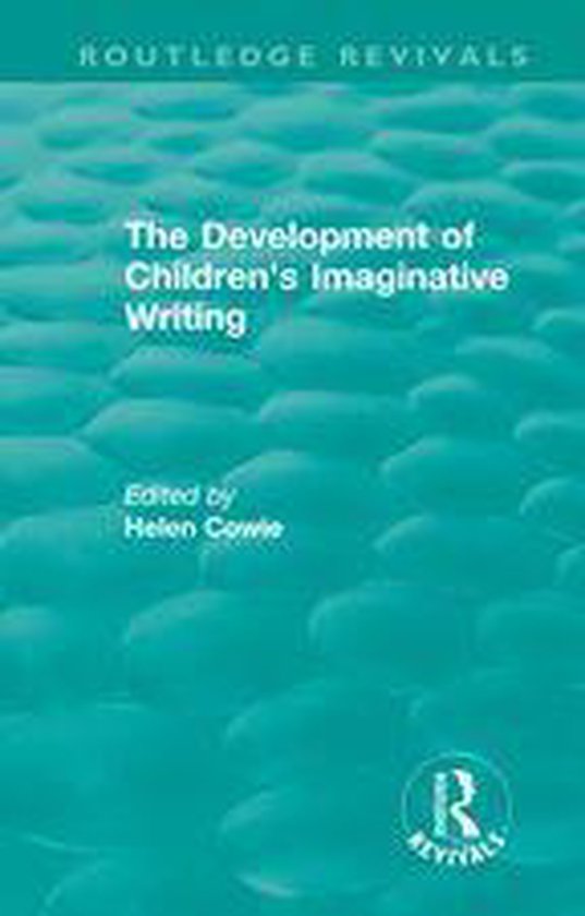 Routledge Revivals - The Development of Children's Imaginati ... - cover
