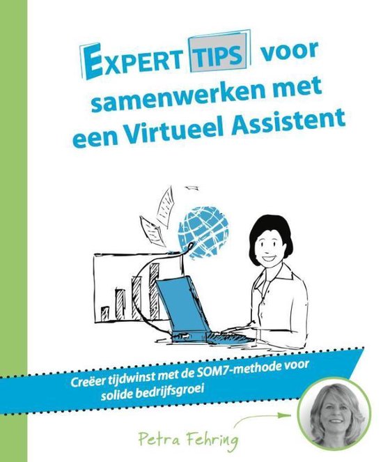 Experttips boekenserie - Experttips voor samenwerken met een virtueel assistent - Petra Fehring | Northernlights300.org