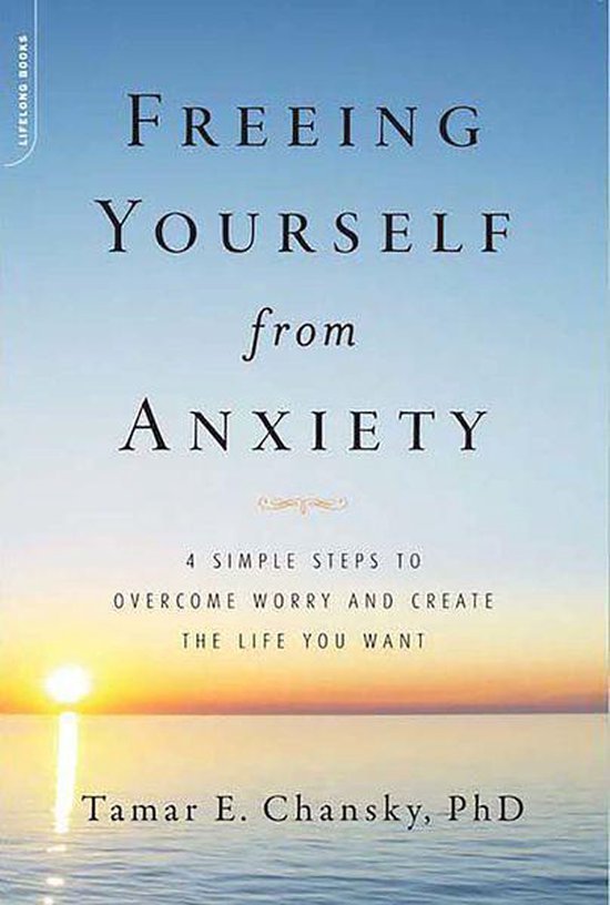 Freeing Yourself from Anxiety - cover