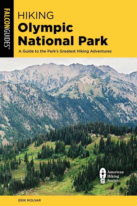 Regional Hiking Series- Hiking Olympic National Park - cover