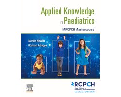 Applied Knowledge in Paediatrics: : MRCPCH Mastercourse - E-Book