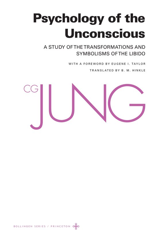 Psychology of the Unconscious - A Study of the Transformatio ... - cover