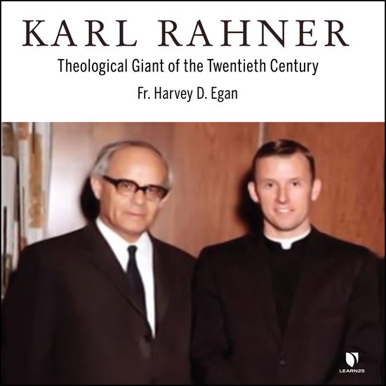 Karl Rahner: Theological Giant of the Twentieth Century - cover