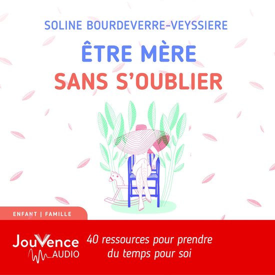 Être mère sans s'oublier - cover