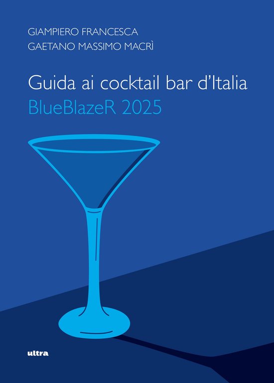 Guida ai cocktail bar d'Italia BlueBlazeR 2025 - cover