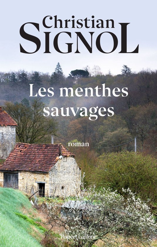Roman - Les menthes sauvages - Nouvelle édition