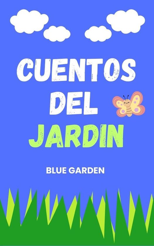 Childhood Friends 1 - Cuentos del Jardin