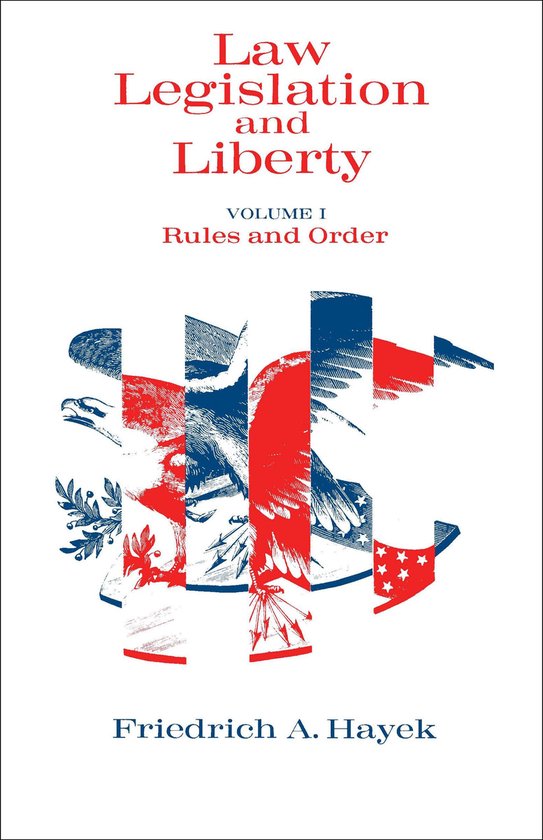 Law, Legislation and Liberty 1 - Law, Legislation and Liberty, Volume 1