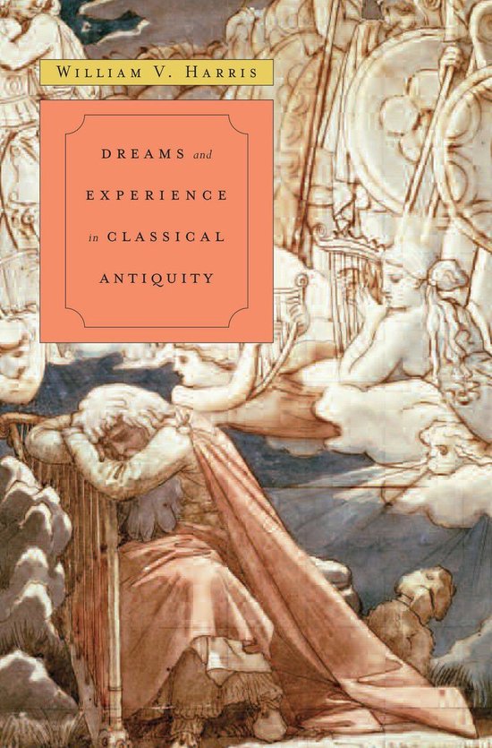 Dreams and Experience in Classical Antiquity - cover