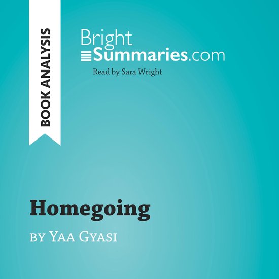Homegoing by Yaa Gyasi (Book Analysis) - cover