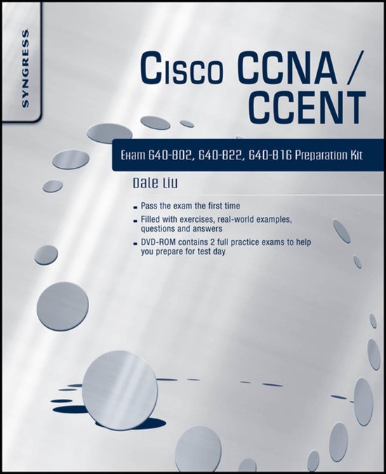 Cisco Ccna/Ccent Exam 640-802, 640-822, 640-816 Preparation  ... - cover