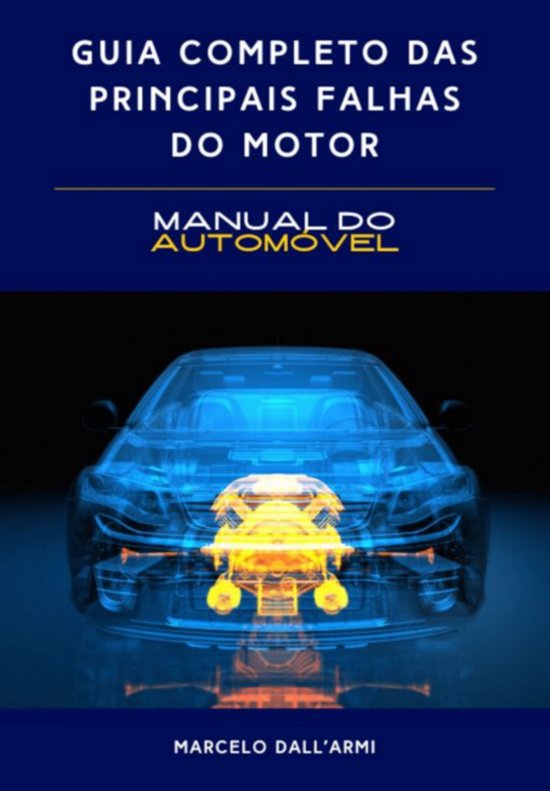 Guia Completo Das Principais Falhas Do Motor - cover