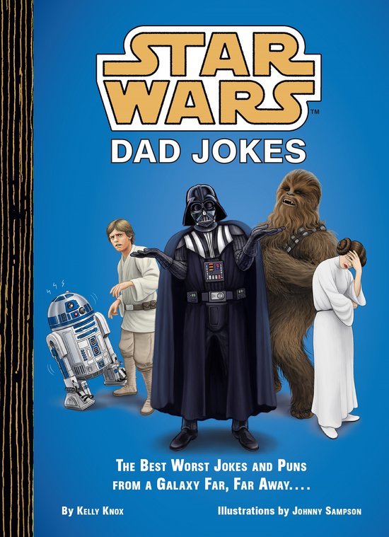 Star Wars- Star Wars Dad Jokes