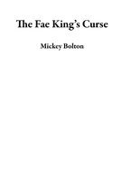 The Fae King’s Curse