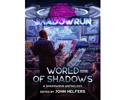Shadowrun Anthology 2 - Shadowrun: World of Shadows