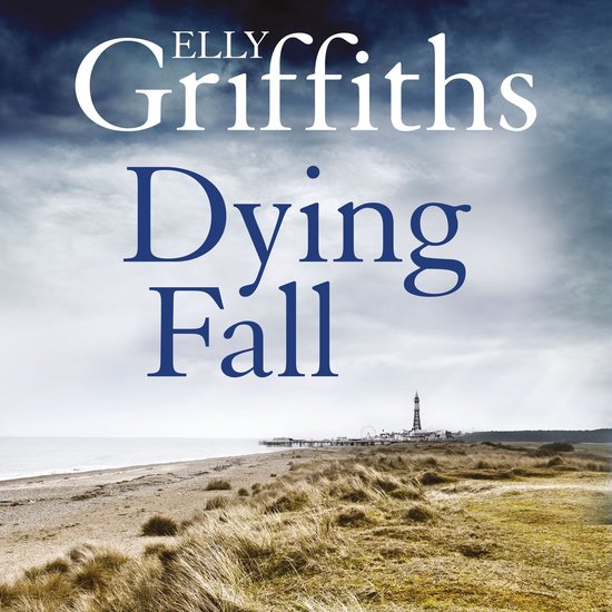 The Dr Ruth Galloway Mysteries5- Dying Fall - cover